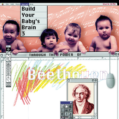 Build Your Baby's Brain Vol. 3 - Through the Power of Beethoven/Various Artists