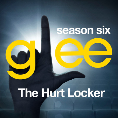 アルバム/Glee: The Music, The Hurt Locker/Glee Cast