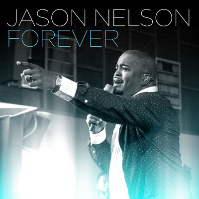 シングル/Forever (Radio Edit)/Jason Nelson