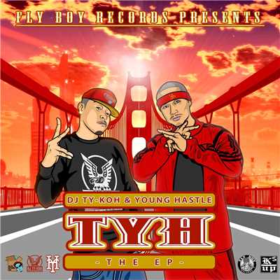 DJ TY-KOH & YOUNG HASTLE