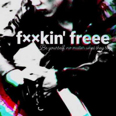 シングル/fuckin' freee/鷹弥邑紀