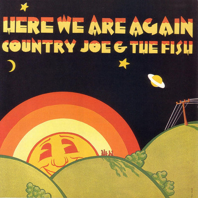 Baby, You're Driving Me Crazy/Country Joe & The Fish
