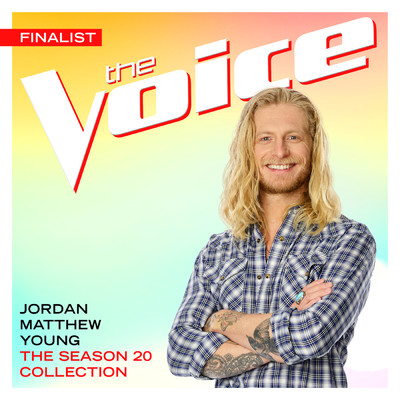 The Season 20 Collection (The Voice Performance)/Jordan Matthew Young