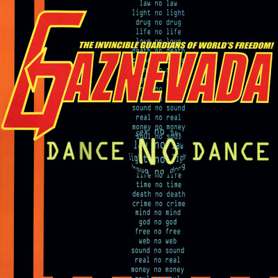 シングル/Dance No Dance (Kick In The Ass Mix)/Gaznevada
