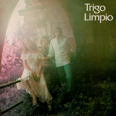 アルバム/Trigo Limpio/Trigo Limpio