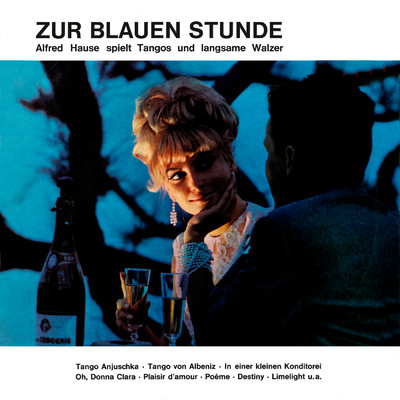 アルバム/Zur blauen Stunde/アルフレッド・ハウゼ