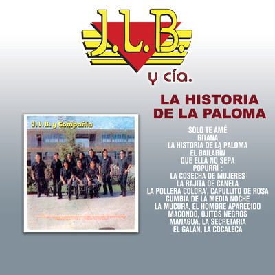 アルバム/La Historia De La Paloma/J.L.B. Y Cia