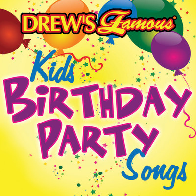 Drew's Famous Kids Birthday Party Songs/The Hit Crew
