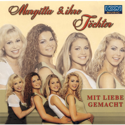 Die Liebe trocknet alle Tranen (Single Version)/Margitta und ihre Tochter