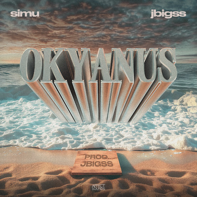 Okyanus/Simu & JBigss