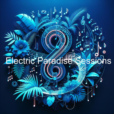 Electric Paradise Sessions/Ray Ricardo Forbes