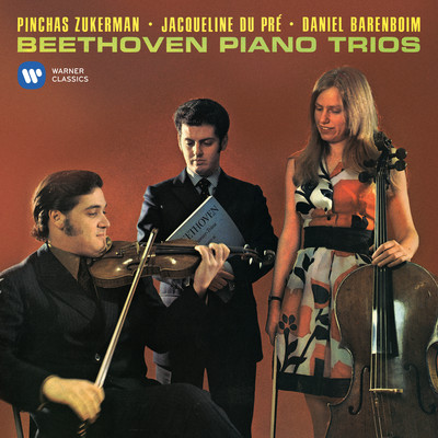 Beethoven: Complete Piano Trios/Jacqueline du Pre, Pinchas Zukerman & Daniel Barenboim