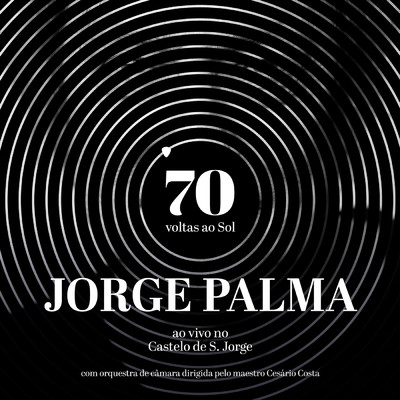 70 voltas ao Sol (ao vivo com orquestra)/Jorge Palma