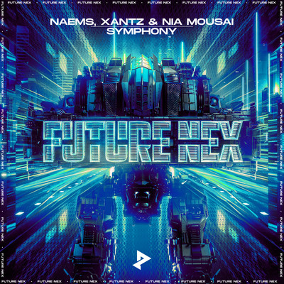 シングル/Symphony (Extended Mix)/NAEMS, XanTz & Nia Mousai