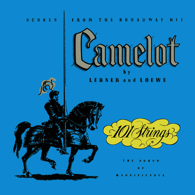 Camelot (2021 Remaster from the Original Somerset Tapes)/101 Strings Orchestra