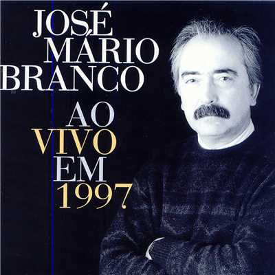 Ao Vivo Em 1997/Jose Mario Branco