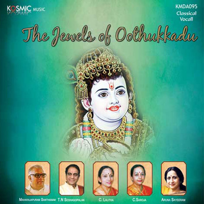 アルバム/The Jewels Of Oothukkadu/Oothukadu Venkata Subbaiyer
