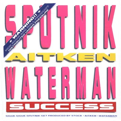 アルバム/Success/Sigue Sigue Sputnik