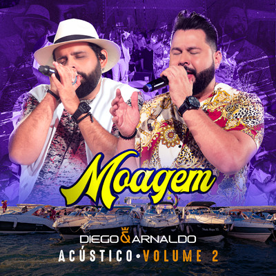 Moagem Acustico Vol. 2/Diego & Arnaldo