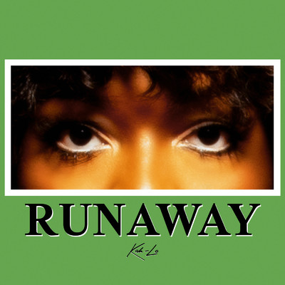 Runaway/Kah-Lo