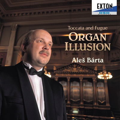アルバム/Toccata and Fugue Organ Illusion/Ales Barta