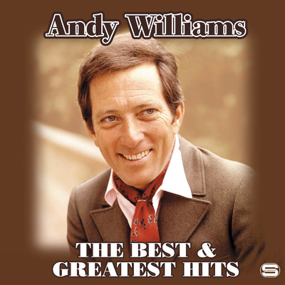 アルバム/アンディ・ウィリアムス ベスト&グレイテスト・ヒッツ/ANDY WILLIAMS
