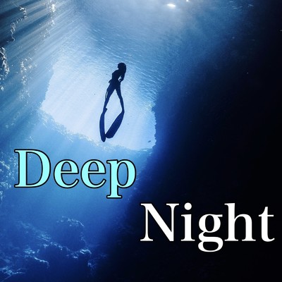 Deep Night/Coldlay