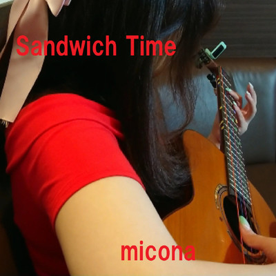 Sandwich Time/micona