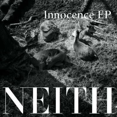 シングル/Innocence/NEITH