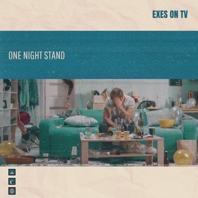 One Night Stand/Exes on TV