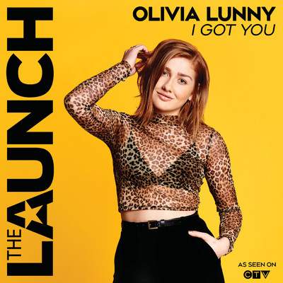 シングル/I Got You (The Launch Season 2)/Olivia Lunny