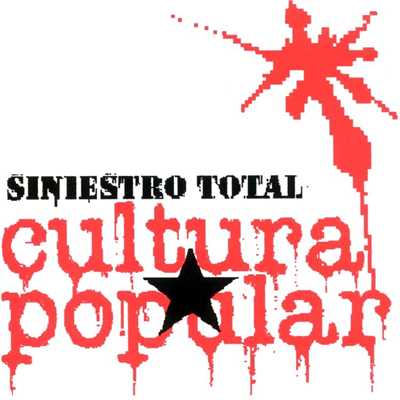 アルバム/Cultura Popular/Siniestro Total