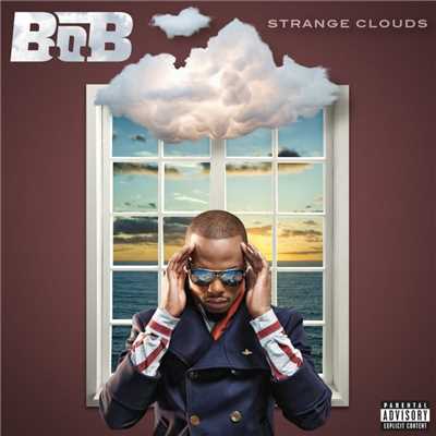 アルバム/Strange Clouds/B.o.B