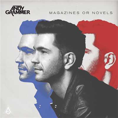 アルバム/Magazines Or Novels (Deluxe Edition)/Andy Grammer