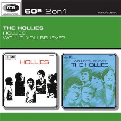 アルバム/Hollies／Would You Believe？/The Hollies