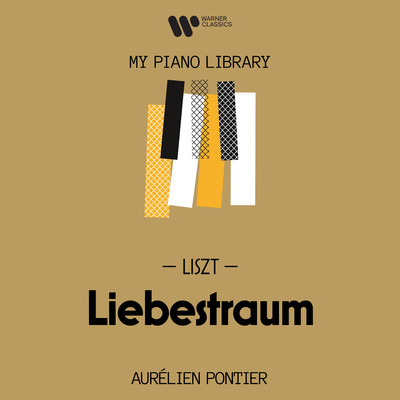 シングル/Liebestraume, S. 541: No. 3 in A-Flat Major, Oh Lieb, so lang du lieben kannst/Aurelien Pontier