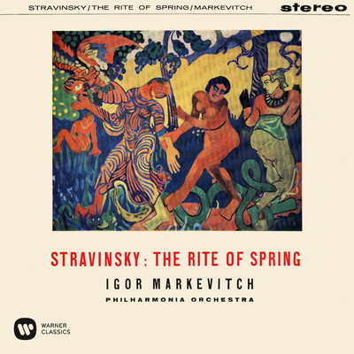 Le Sacre du printemps, Pt. 1 ”L'Adoration de la Terre”: Jeux des cites rivales/Igor Markevitch