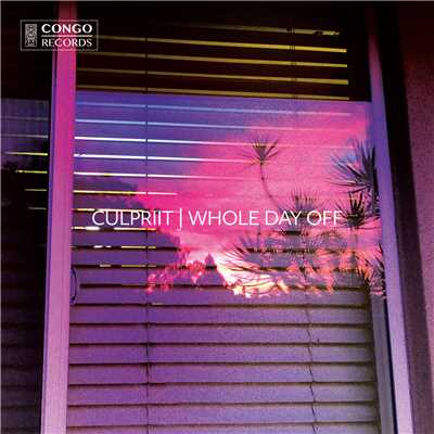 Whole Day Off/culpriit