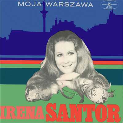 アルバム/Moja Warszawa/Irena Santor