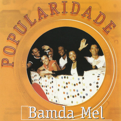 アルバム/Popularidade/Bamdamel