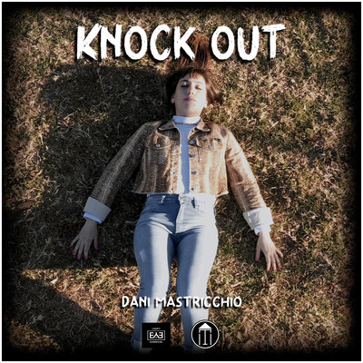 Knock Out/Dani Mastricchio