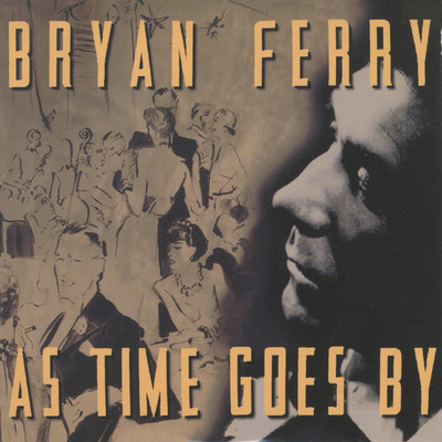 アルバム/As Time Goes By/Bryan Ferry