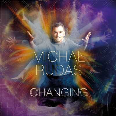 アルバム/Changing/Michal Rudas