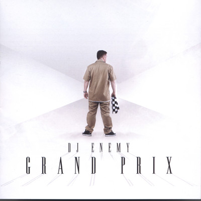 Grand Prix/DJ Enemy