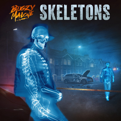 Skeletons/Bugzy Malone