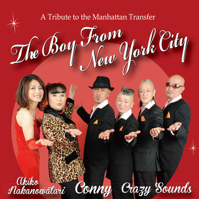 The Boy from New York City/CONNY & The Crazy Sounds