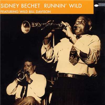 アルバム/Runnin' Wild/Sidney Bechet