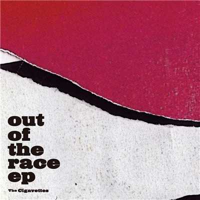 アルバム/Out Of The Race EP/ザ・シガヴェッツ