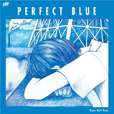 アルバム/PERFECT BLUE/Base Ball Bear