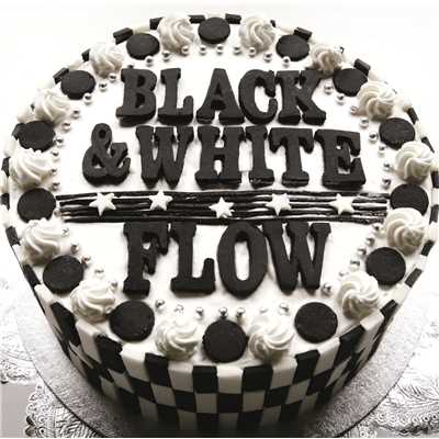 アルバム/BLACK & WHITE/FLOW